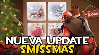 ✅TF2 NUEVOS MAPAS amp TAUNTS  SMISSMAS UPDATE 2023 [upl. by Ramor689]