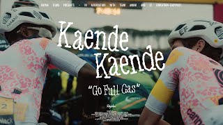 Rapha Films Presents  Kaende Kaende [upl. by Licha]