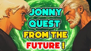 Jonny Quest Is Back But With His Future Self  Complete Story Explored [upl. by Sikram]