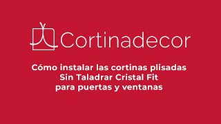 ¿Cómo instalar Cortina Plisada Cristal Fit para puertas y ventanas [upl. by Ira248]