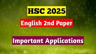 HSC Important Applications  HSC 2025  HSC English Suggestion 2025 [upl. by Attiuqal]