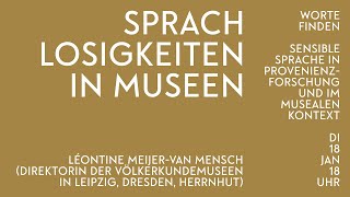 Léontine Meijervan Mensch – Sprachlosigkeiten in Museen [upl. by Schick642]