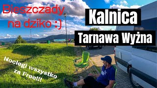 Tarnawa Wyżna Kalnica Kamperem na dziko w Bieszczady Vanlife Polska [upl. by Yeargain528]