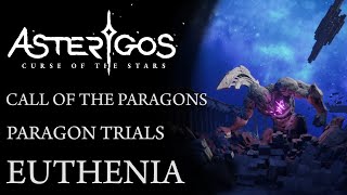 Asterigos Call of the Paragons DLC  Paragon Trial Euthenia [upl. by Euqitsym]