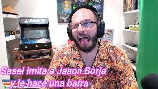 SASEL IMITA A JASON BORJA Y LE HACE UNA BARRA [upl. by Nylloh55]