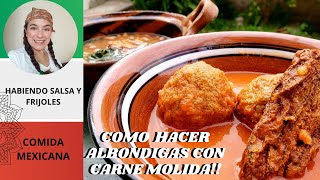 Como Hacer ALBÓNDIGAS con carne MOLIDA 💯 recetas CASERAS [upl. by Nannarb]