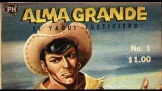 comic alma grande historieta mexicana mucahi bassoco [upl. by Nataline]