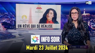 Info soir  Mardi 23 Juillet 2024 [upl. by Akapol]