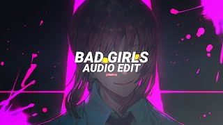 bad girls  mia edit audio [upl. by Indys713]