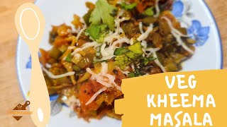 Veg Kheema Masala  perfect combo for chapathi parotta amp naan etc Special menu  Easy recipes [upl. by Anirazc]