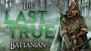 THE BEGINNING  The Last True Battanian  Episode 1 BANNERLORD Playthrough [upl. by Ujawernalo]