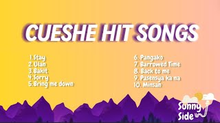 Cueshe Top Hit Song Playlist  Lyrics [upl. by Maud]