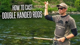 How To Cast Double Handed Rods ft Antti Guttorm [upl. by Cornall]