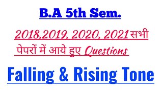 Falling amp Rising Tone  2018 2019 2020 2021 All Questions ABOUT Falling amp Rising Tone [upl. by Niamrej]