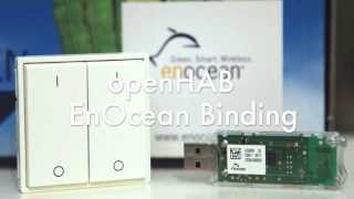 openHAB EnOcean Binding [upl. by Hooge567]