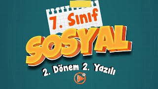 7 Sınıf Sosyal Bilgiler 2 Dönem 2 Yazılı Çalışması [upl. by Damarra]