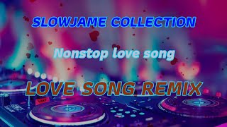 Music Disco Slow Jam remix collection Battle remix Nonstop love song super bass 2024 [upl. by Tiler67]