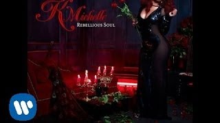 K Michelle  The Right One Official Audio [upl. by Bigner]