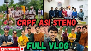 CRPF ASI Steno MeetupJob Profile  Full Vlog and Fun 🤩 crpfasisteno2023 crpfhcm vlog [upl. by Dnalsor]