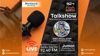 TALK SHOW PAS FM BERSAMA METLAND MENTENG  JUMAT 1 DESEMBER 2023 JAM 8 PAGI [upl. by Anelat474]