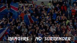 RANGERS NO SURRENDER [upl. by Ulland470]