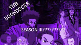 OFFICIAL BOONDOCKS SEASON 3 INTRO MACKADENICE [upl. by Animehliw]