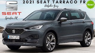 2021 SEAT TARRACO FR Dolphin Grey  New Sporty Suv [upl. by Nodnyl]