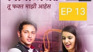 Episode 13 Rushi Ghari Sarv Sangitale VidhilikhitTuFaktMajhiAhes [upl. by Annayt]