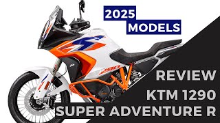 2025 New KTM 1290 Super Adventure R Introduced [upl. by Nilloc]