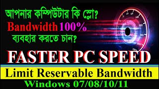 How to increase bandwidth on windows 10  8  7  11  limit reservable bandwidth setting [upl. by Anuahsar]