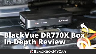 BlackVue DR770X Box 3Channel Cloud Dash Cam  InDepth Review  BlackboxMyCar [upl. by Neelahtak]