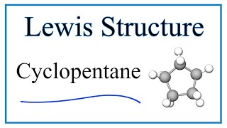 How to Draw the Lewis Dot Structure for C5​H10 Cyclopentane [upl. by Little359]