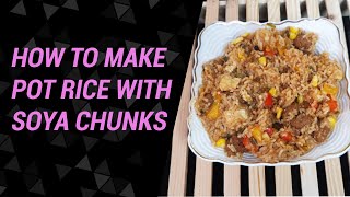 How to make delicious Pot Rice with Soya Chunks and Paneer Bowtie and Lipsticks [upl. by Avuha]