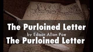 Summary of The Purloined Letter by Edgar Allan Poe [upl. by Dael]