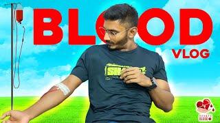 Blood Donation Vlog 2024 in Hosur🩸 Sanju [upl. by Friedly]