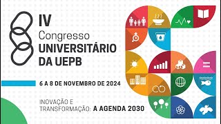 4º CONGRESSO UNIVERSITÁRIO DA UEPB DESAFIOS DA OPERACIONALIZAÇÃO DA INSERÇÃO CURRICULAR DA EXTENSÃO [upl. by Schonfeld]