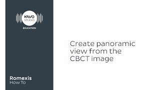 Romexis How To Create panoramic view from cbct [upl. by Libbie]