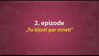 Meitenes puiši un pubertāte  2 epizode „Tu kļūsti par vīrieti” [upl. by Ramuk]