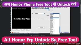 All Honor Frp Unlock Tool Free 2023  All Honor Frp Bypass Free Tool 2023 HonorFrpUnlockTool [upl. by Meng834]