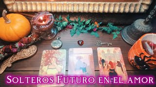 🔮🐒Solteros Futuro Próximo en el Amor TAROT INTERACTIVO🙋 [upl. by Rik135]