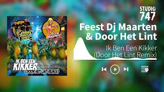 Feest Dj Maarten amp Door Het Lint  Ik Ben Een Kikker Door Het Lint Remix feestdjmaarten [upl. by Else437]