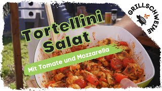 Tortellini Salat mit Tomaten und Mozzarella  054 [upl. by Adelind]