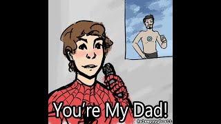 Spiderman Animation  You Are My Dad vine [upl. by Eisus4]