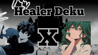 Healer Deku  MHA texting story  part 1  Izuku x Izumi REMAKE ILoveSleepingTS [upl. by Zeiger866]