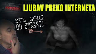 LJUBAV PREKO INTERNETA SVE GORI OD   Balkanske prevare [upl. by Dahle637]