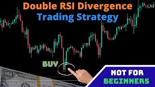 My Secret Trading Strategy Double RSI Divergence Multitimeframe Regular  Hidden Divergence [upl. by Ahsekyw]