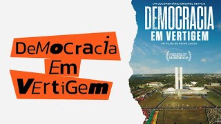 Democracia em Vertigem 2019  COMPLETO com ThiagoRomariz  Cinemou Podcast [upl. by Ilyk783]