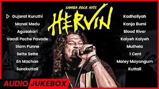 HERVIN Songs  Hits Songs  Samba Rock Songs  Malaysian Tamil Songs  Jukebox Channel [upl. by Ettegirb]