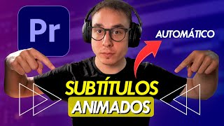 SUBTITULOS dinámicos ANIMADOS en PREMIERE PRO de forma AUTOMÁTICA [upl. by Ahsauqal]