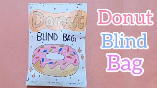 Paper Diy Donut🍩 Blind Bag ASMROpeningTutorial Blind Bag Paper [upl. by Adnohsel569]